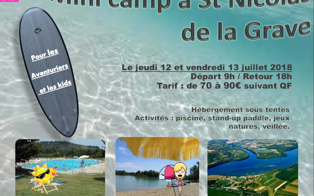 Mini camp à St Nicolas de la Grave
