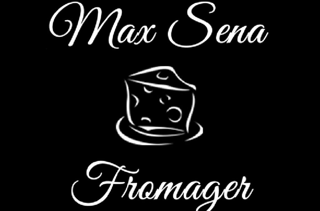 Max SENA Fromager