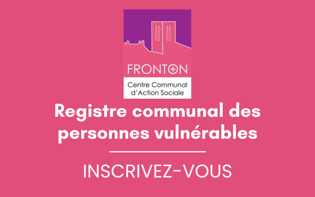 Registre des personnes vulnérables : restons en lien